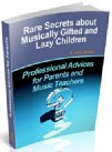 Music Education Books for Moms: Rare Secrets about Musically Gifted and Lazy Children